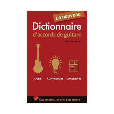 Le nouveau dictionnaire d'accords de guitare